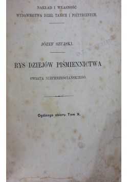 Rys dziejów piśmiennictwa, Tom X, 1867r.