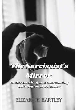 The Narcissist's Mirror