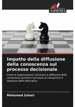 Impatto della diffusione della conoscenza sul processo decisionale