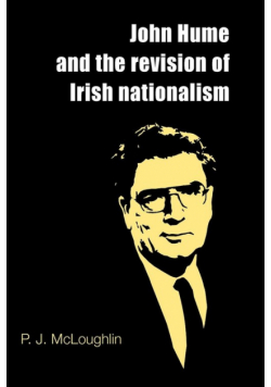 John Hume and the revision of Irish nationalism