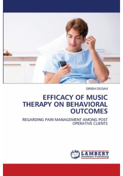 Efficacy Of Music Therapy On Behavioral Outcomes