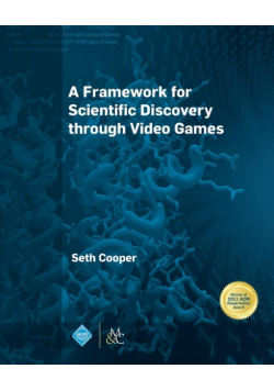 A Framework for Scientific Discovery through Video Games