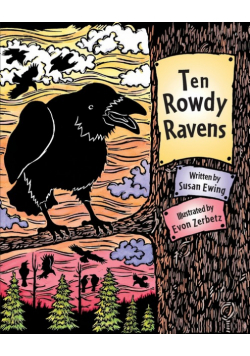 Ten Rowdy Ravens