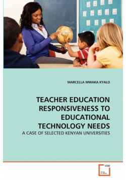 Teacher Education Responsiveness To Educational Technology Needs