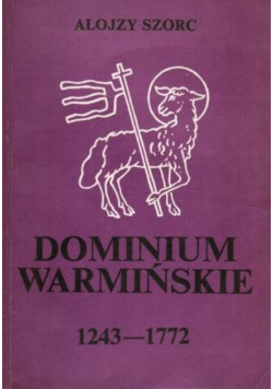 Dominium Warmińskie (1243-1772)