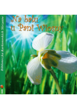Na balu u Pani Wiosny część 1