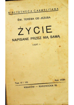 Życie św Teresy Część I 1939 r.