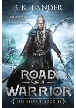 Road of a Warrior