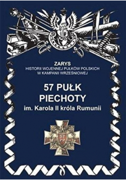 57 pułk piechoty im Karola II króla Rumunii
