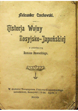 Historja Wojny Rosyjsko Japońskiej 1906 r.