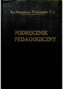 Podręcznik pedagogiczny Wydanie II, 1930 r.