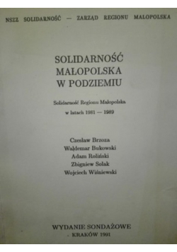 Solidarność małopolska w podziemiu