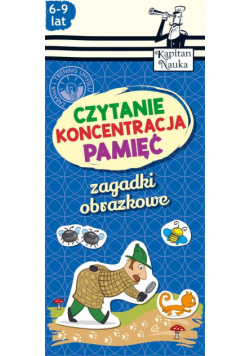 Zagadki obrazkowe Czytanie Koncentracja Pamięć 6-9 lat