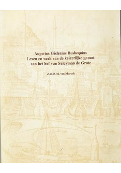 Augerius Gislenius Busbequius