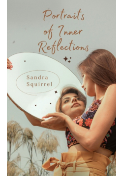 Portraits of Inner Reflections