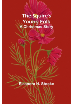 The Squire's young folk