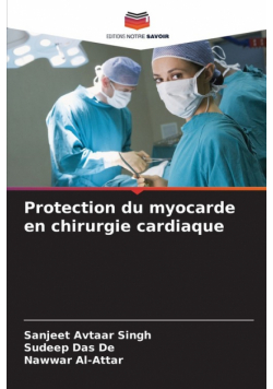 Protection du myocarde en chirurgie cardiaque