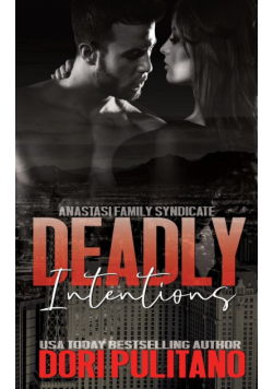 Deadly Intentions