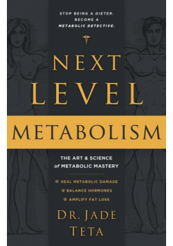 Next-Level Metabolism
