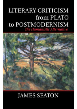 Literary Criticism from Plato to Postmodernism