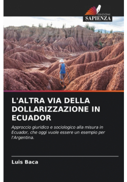 L'altra Via Della Dollarizzazione In Ecuador