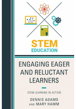 Engaging Eager and Reluctant Learners