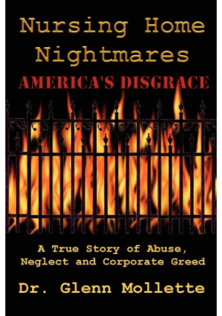Nursing Home Nightmares