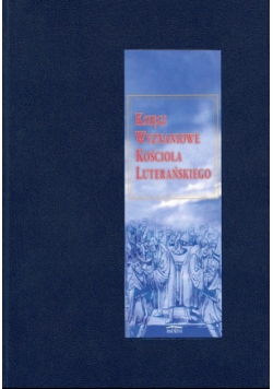 Księgi wyznaniowe Kościoła Luterańskiego