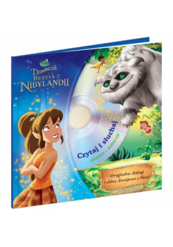Dzwoneczek i bestia z Nibylandii Czytaj i słuchaj + CD
