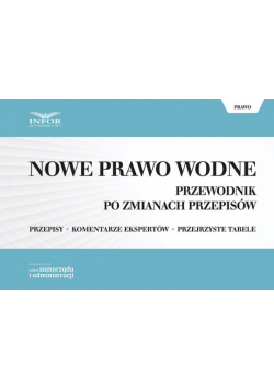 Nowe Prawo Wodne Przewodnik po zmianach przepisów
