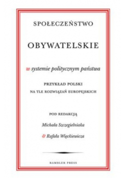 Społeczeństwo obywatelskie w systemie politycznym państwa