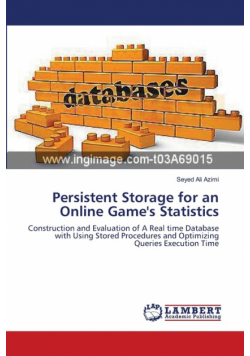 Persistent Storage for an Online Game's Statistics