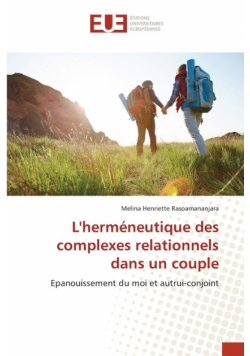 L'herméneutique des complexes relationnels dans un couple