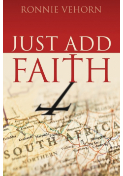 Just Add Faith