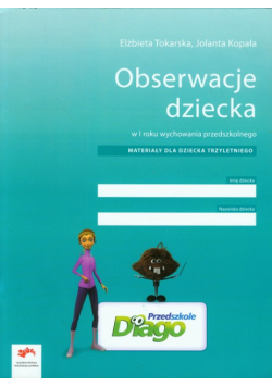 Obserwacje dziecka w 1 roku wychowania przedszkolnego