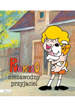 Reksio Niezawodny przyjaciel