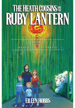 The Heath Cousins and the Ruby Lantern