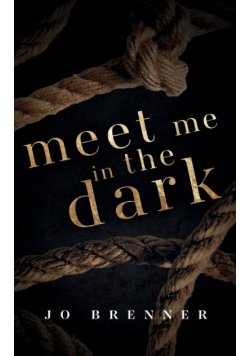 Meet Me In The Dark