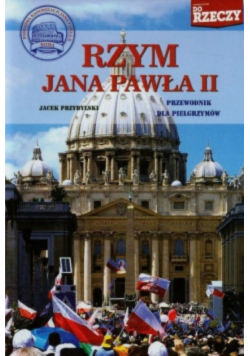 Rzym Jana Pawła II