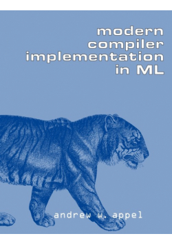 Modern Compiler Implementation in ML