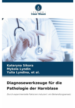 Diagnosewerkzeuge für die Pathologie der Harnblase