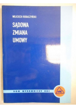 Sądowa zmiana umowy