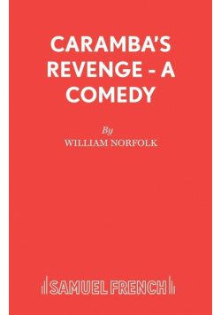 Caramba's Revenge - A Comedy