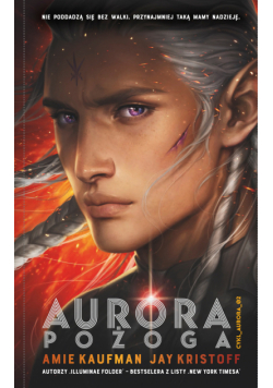 Aurora: Pożoga. Cykl Aurora. Tom 2