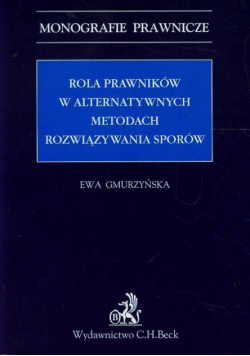 Rola prawników w alternatywnych metodach rozwiązywania sporów