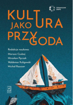 Kultura jako przygoda