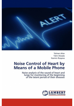 Noise Control of Heart by Means of a Mobile Phone