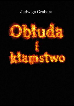 Obłuda i kłamstwo