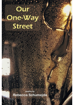 Our One-Way Street