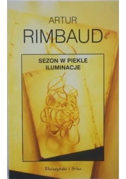 Sezon w piekle. Iluminacje